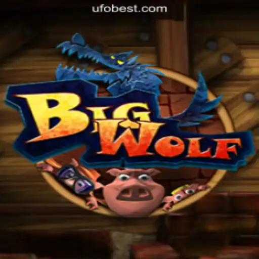 Exploring BigWolf: UFOBET.com Official Slots Brasil #1