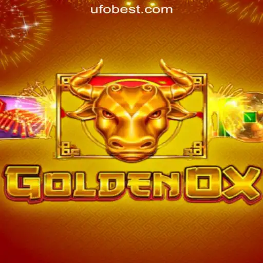 Discover the Exciting World of GoldenOx Slot Game at UFOBET.com Oficial Slots Brasil #1